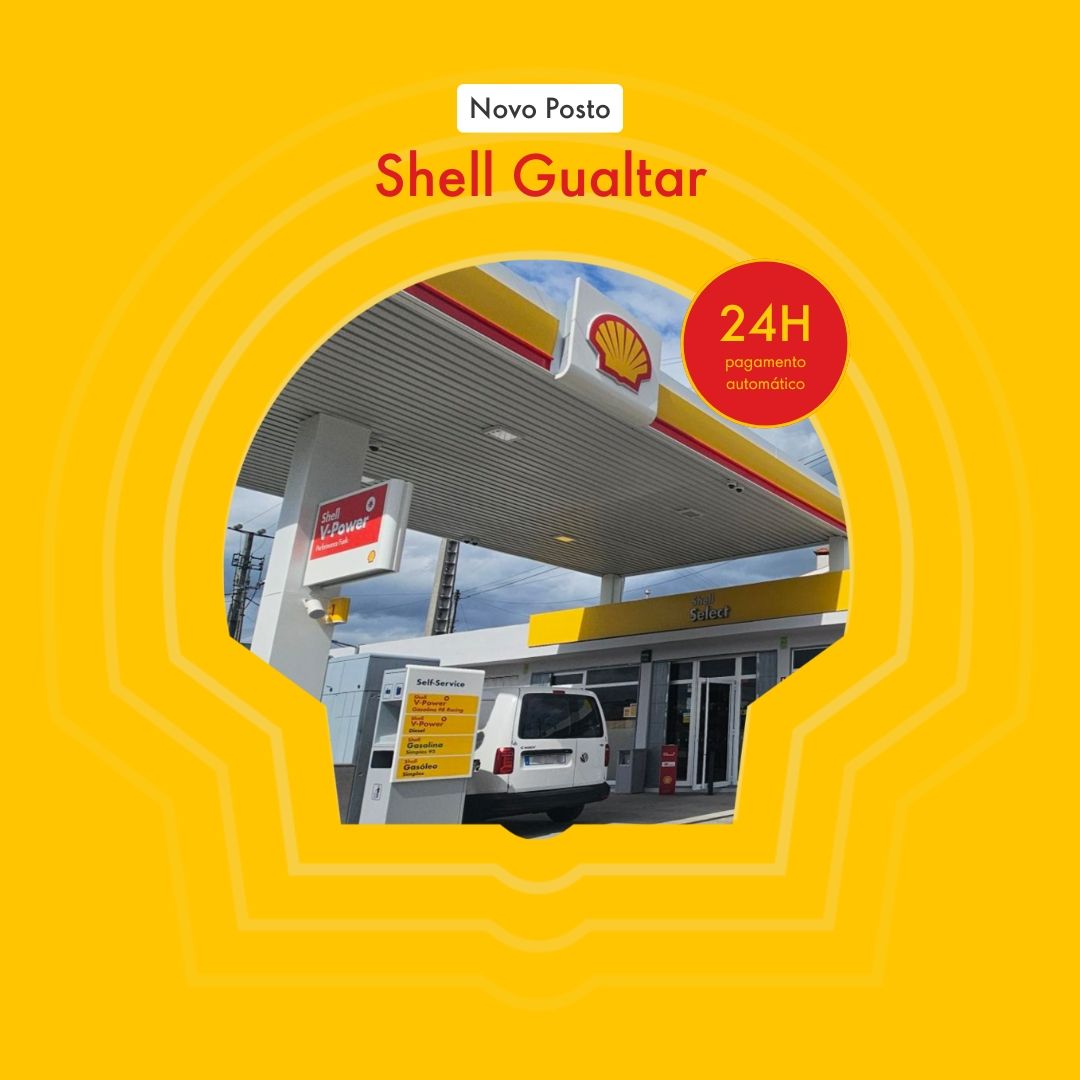 Olá Gualtar! - Novo posto Shell