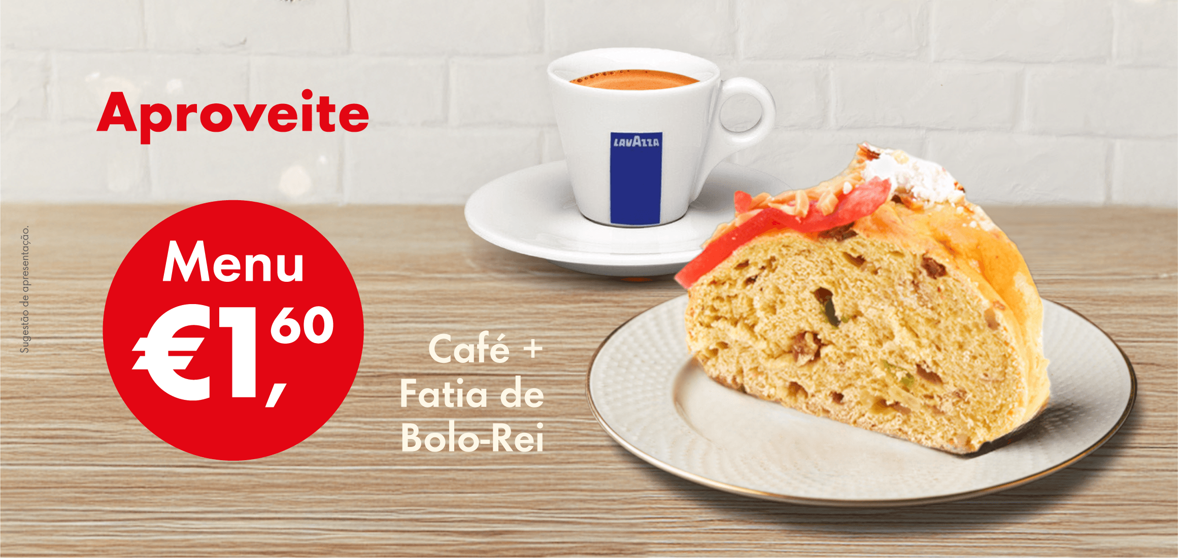 Menu Bolo Rei + Café