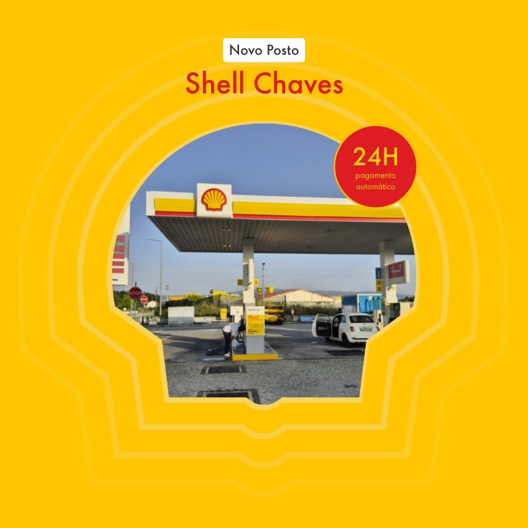 Olá Chaves! - Novo posto Shell