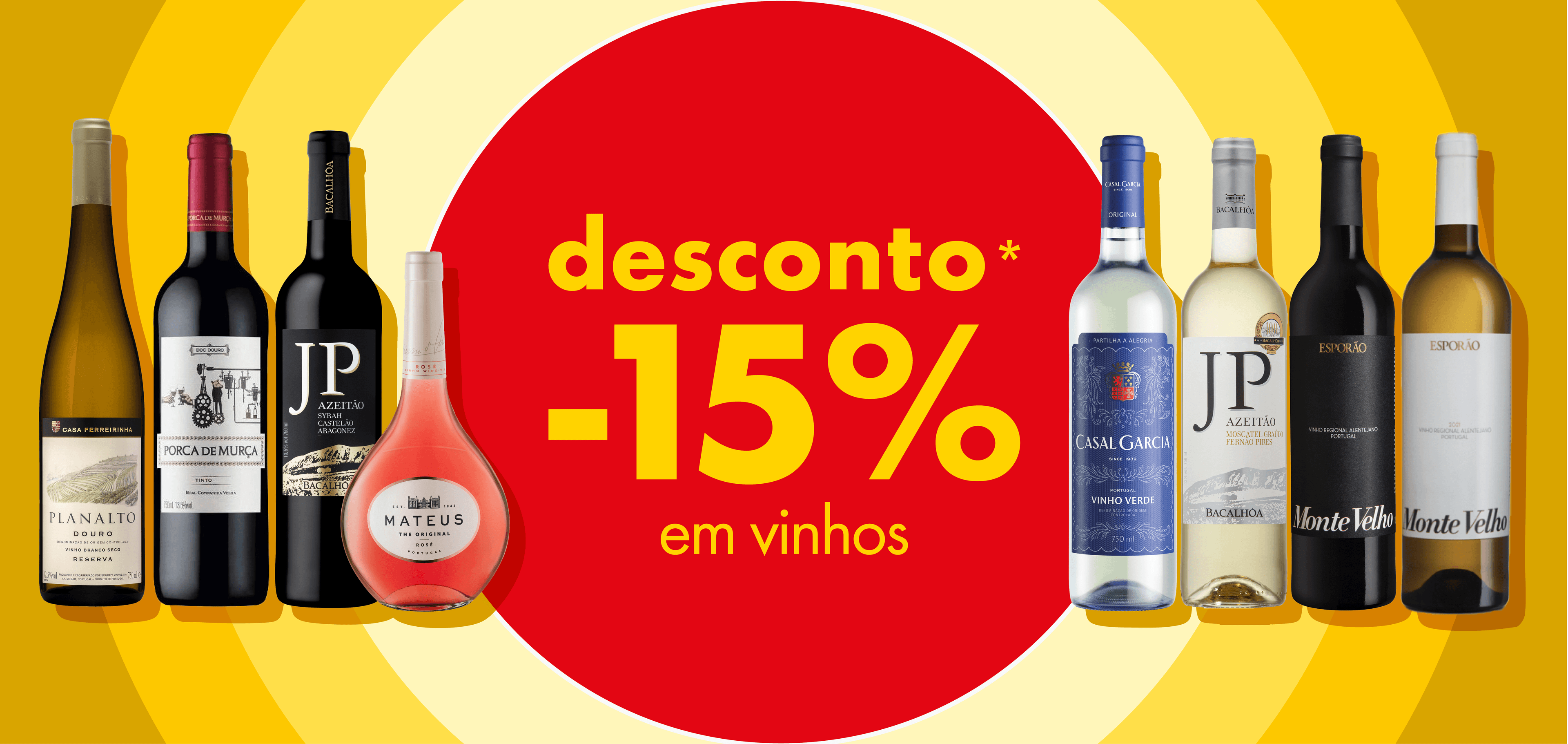 Campanha 15% - Vinhos e Espumantes