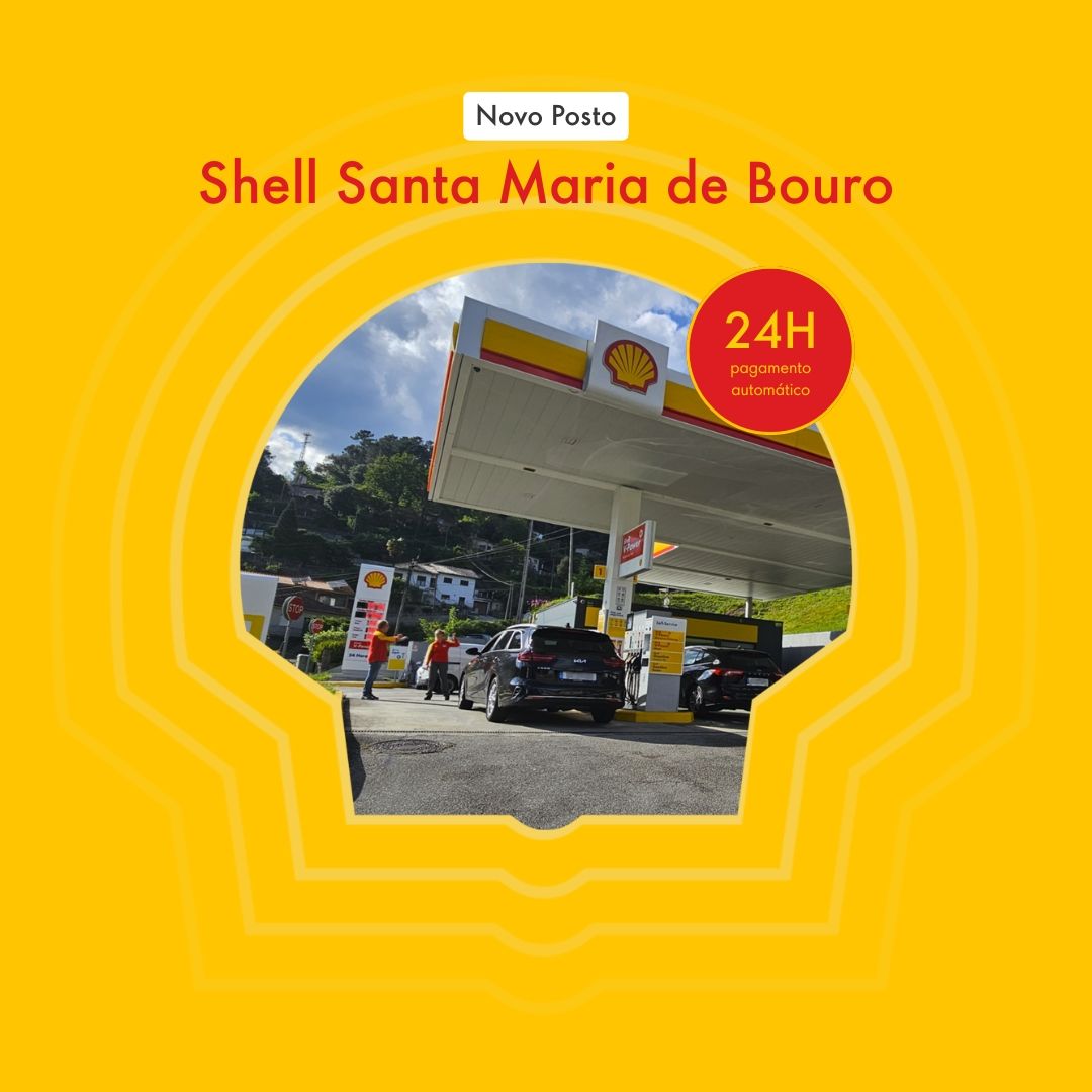 Olá Santa Maria de Bouro! - Novo posto Shell