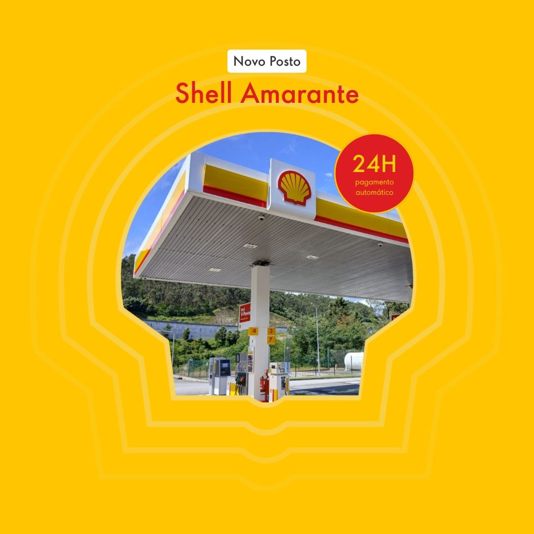 Olá Amarante! - Novo posto Shell